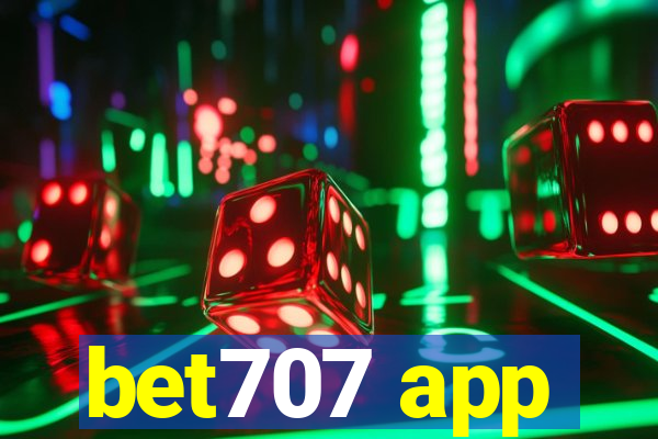 bet707 app